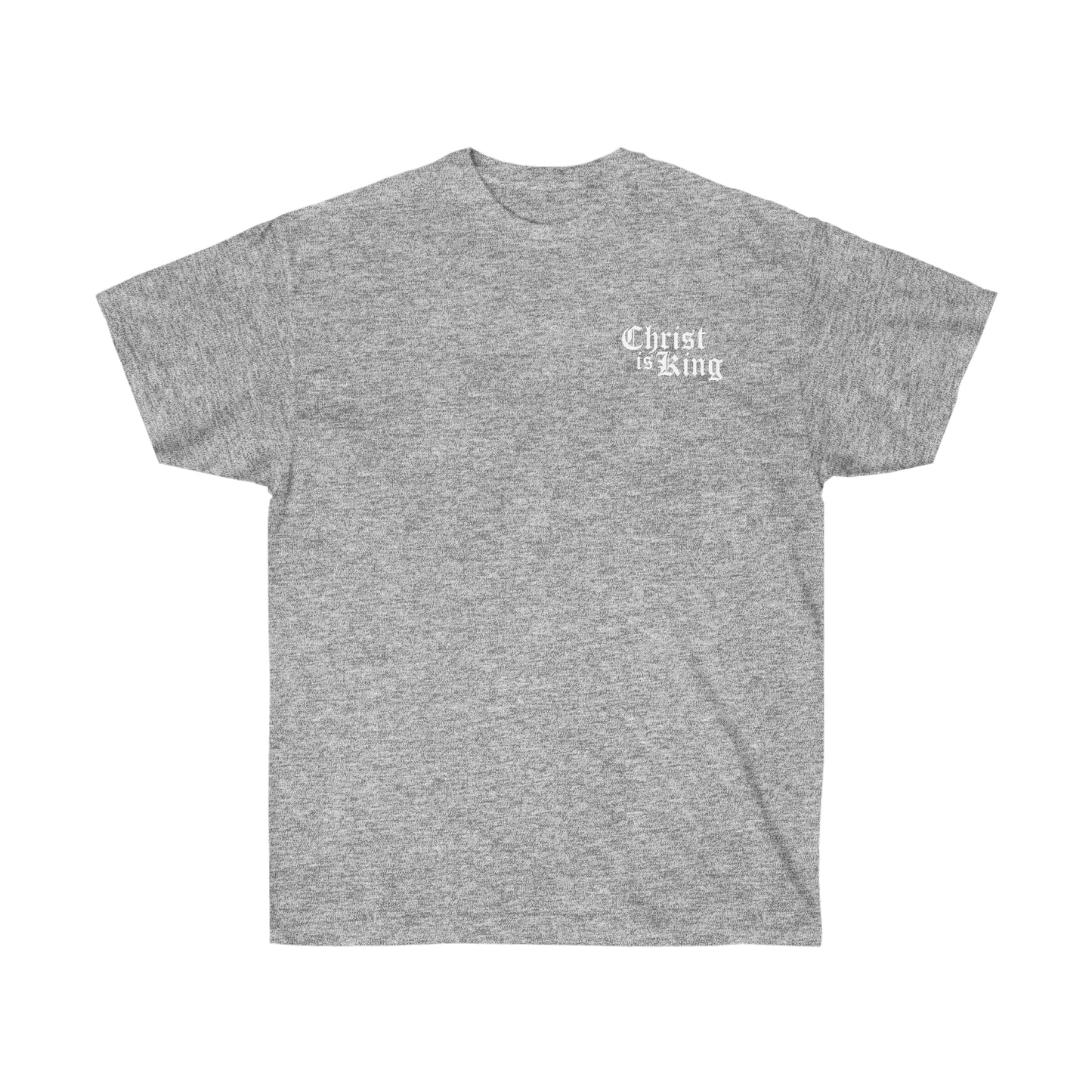 Christ is King - T-shirt